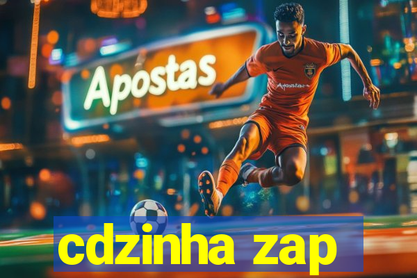 cdzinha zap